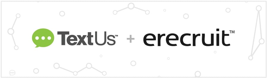 TextUs-PartnerNetwork-erecruit.jpg