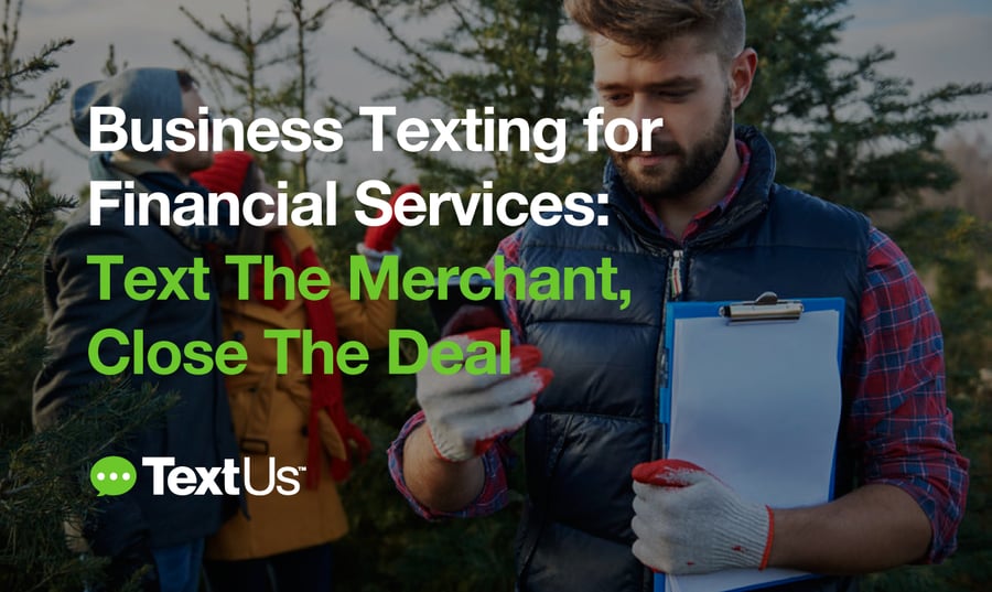 TextUs-Text-The-Merchant-Close-The-Deal-post.png