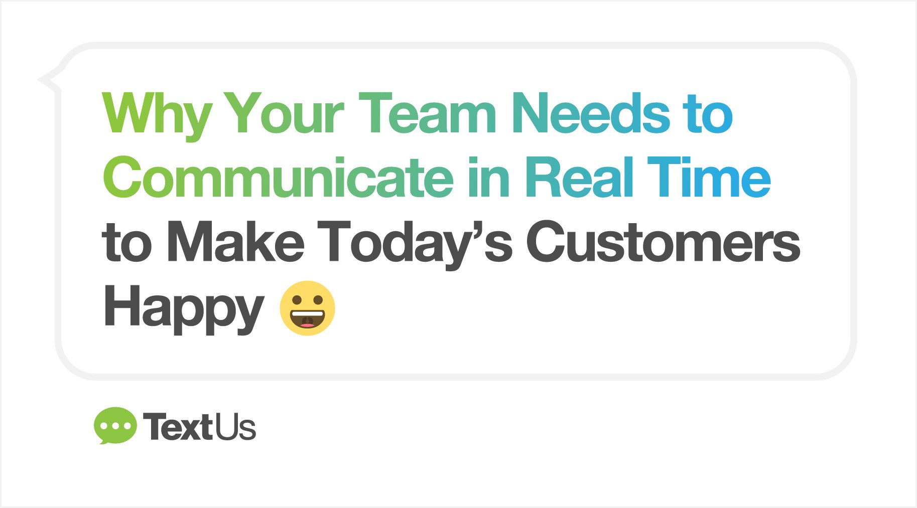 Real-Time-Communication-Keep-Customers-Happy-1