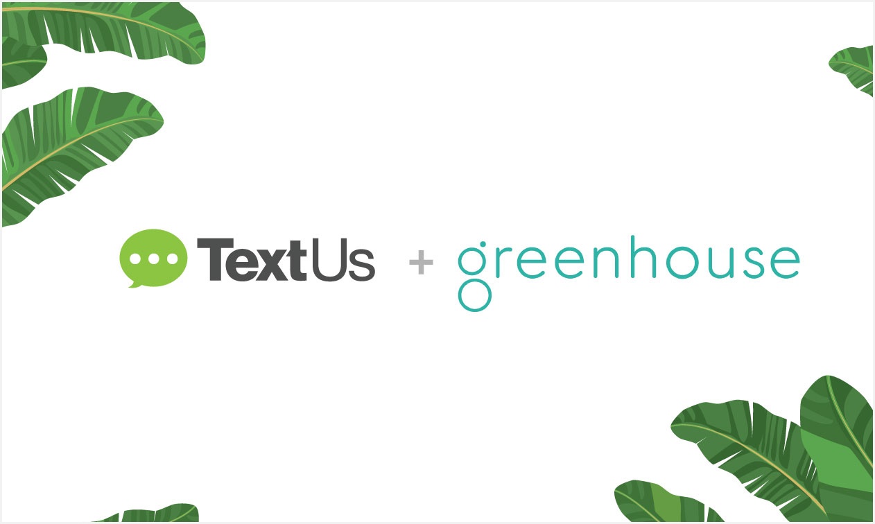 TextUs-Partner-Post-Greenhouse-2