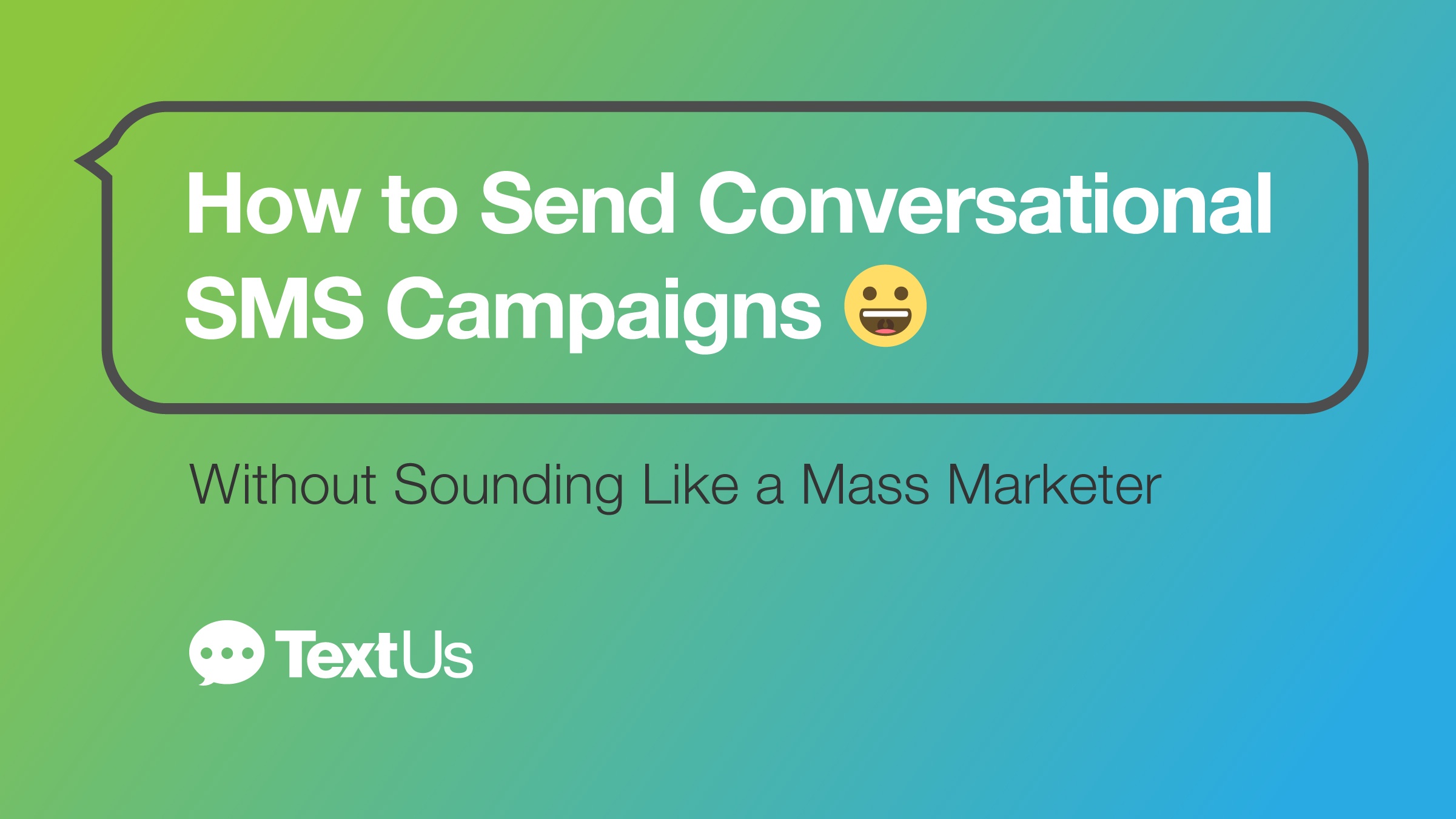 TextUs-Send-Conversational-SMS-Campaigns