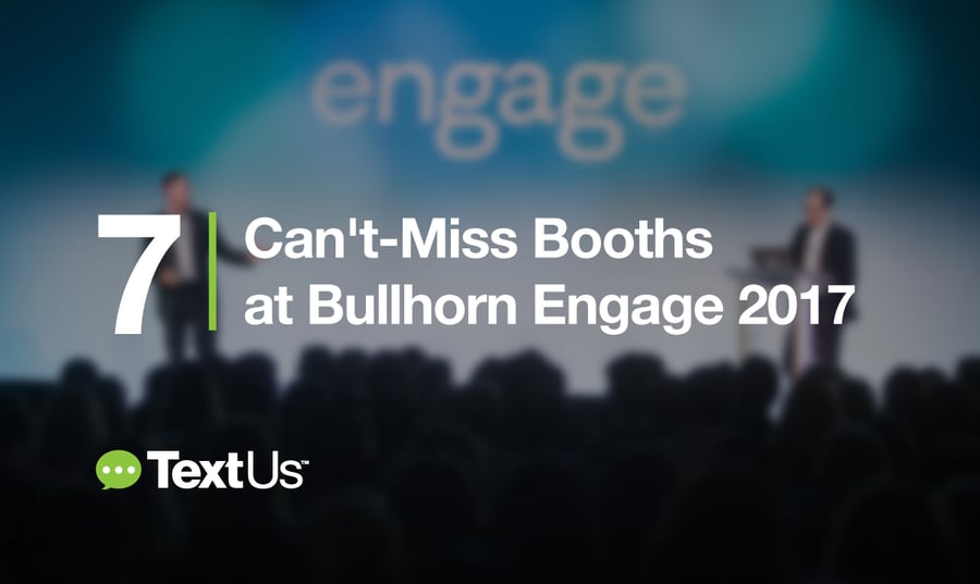 7-Can't-Miss-Booths-at-Bullhorn-Engage-2017-post.png