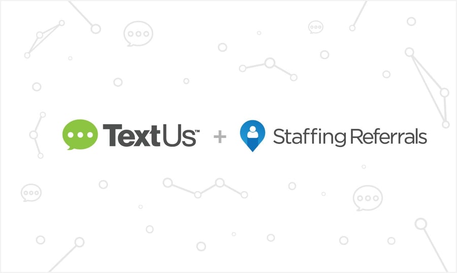 TextUs-Partner-Post-StaffingReferrals.jpg