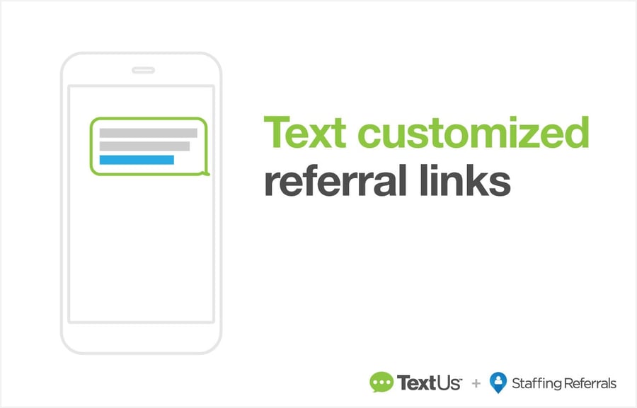 TextUs-StaffingReferrals-customlinks-2.jpg