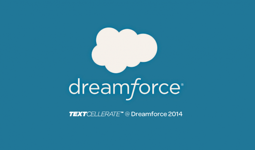 TEXTCELLERATE-atDreamforce2014-846x497